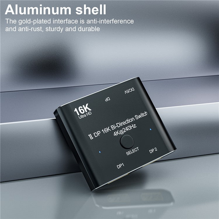 DP-030-16K DP DisplayPort 2.0 Bi-Direction 2x1 Switch Hub Support HDCP SST Extended 16K / 60hz 4K / 240hz Converter