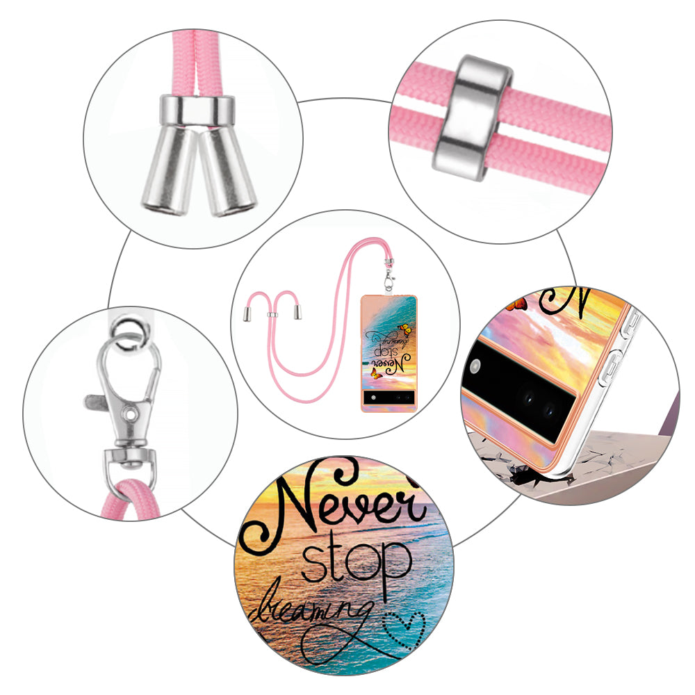 YB IMD Series-4 for Google Pixel 6a Thin TPU Case Electroplating Marble Flower Pattern IMD Phone Cover with Lanyard - Never Stop Dreaming